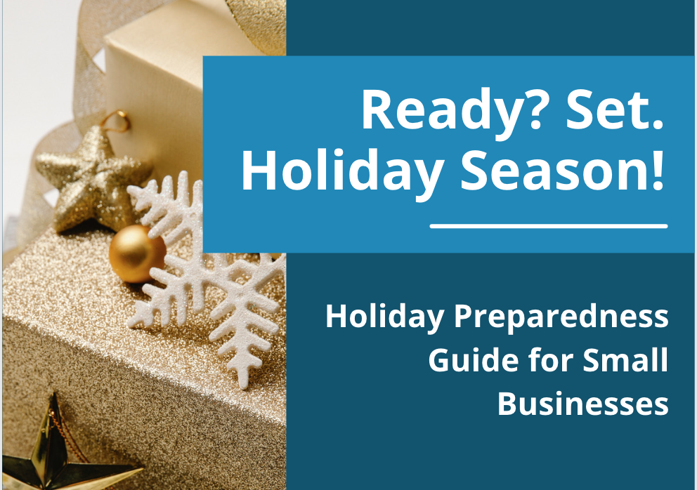 Small Business Holiday Preparedness Guide