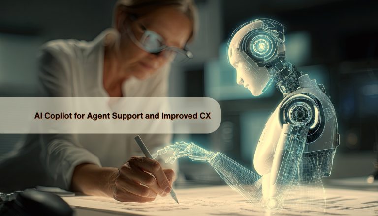 AI Copilot for Agent Support and Improved CX